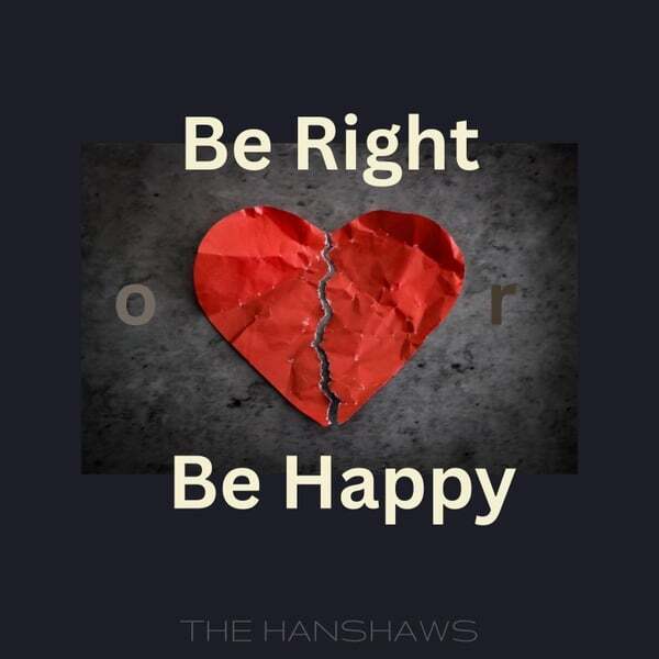 Cover art for Be Right or Be Happy